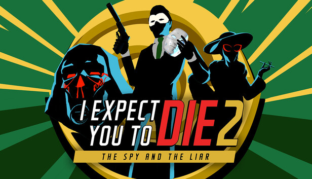 Arte e logótipo oficiais de I Expect You To Die 2